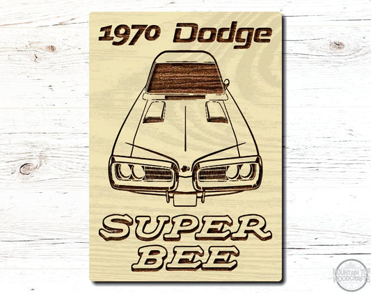 1970 Dodge Super Bee Wooden Sign Plaque Laser Engraved Vehicle Wall Art