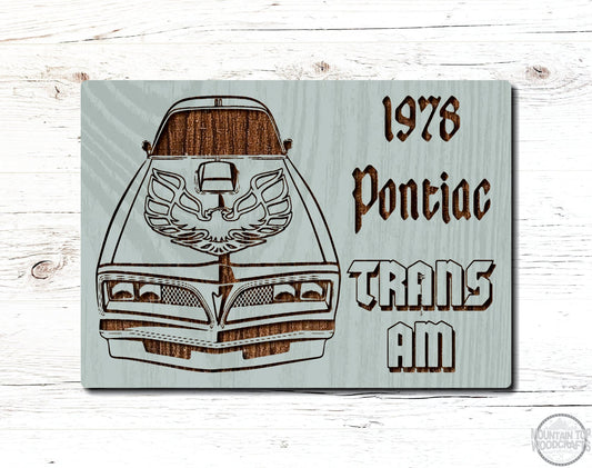 1978 Pontiac Firebird Trans Am Wooden Sign Plaque Laser Engraved Vehicle Wall Art