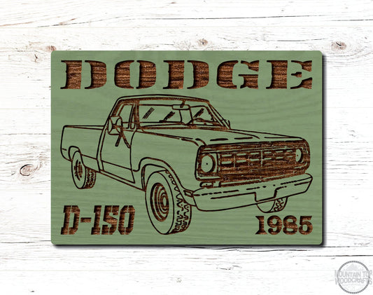 1985 Dodge D-150 Truck D150 Wooden Sign Plaque Laser Engraved Vehicle Wall Art